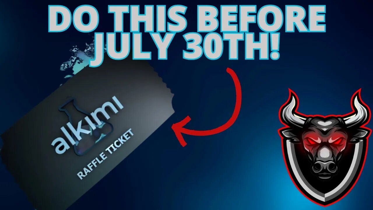 Alkimi Node Raffle Update - Do This By July 30th!