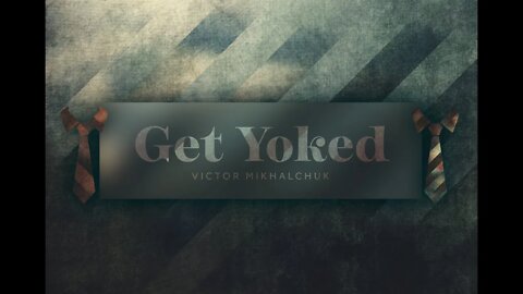 Get Yoked | Victor Mikhalchuk | CFC, Sacramento