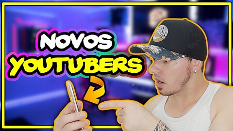 Novos Youtubers chegando ai...