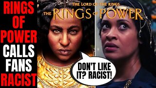 Rings Of Power Producer Calls Lord Of The Rings Fans RACIST | Amazon Is Getting DESPERATE