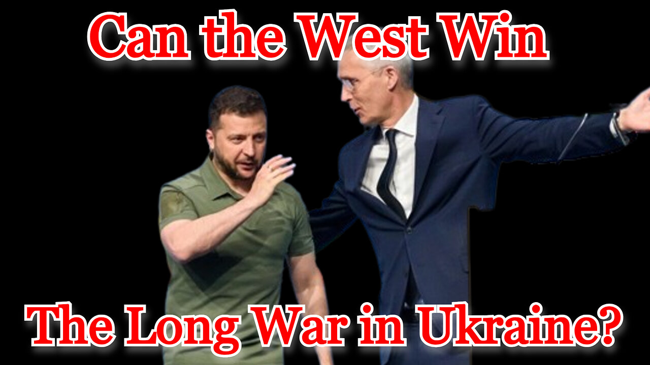 Can the West Win the Long War in Ukraine? COI #473