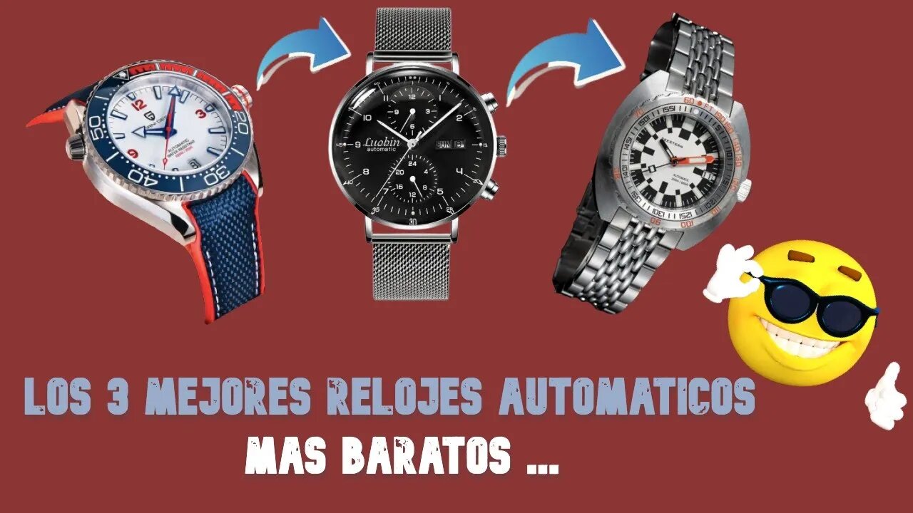 🥇Los 3 Mejores Relojes Automáticos Mas Baratos Por Menos de 100 €👍Relojes Económicos