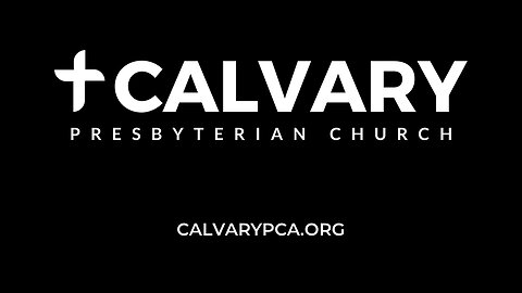 Calvary Church PCA - Raleigh Live Stream - 07/02/2023