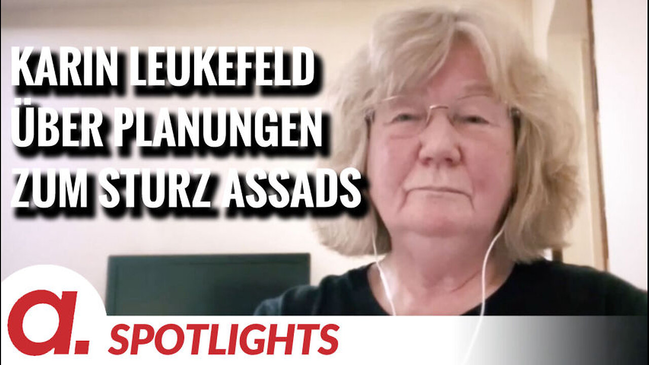 Spotlight: Karin Leukefeld über gezielte Planungen zum militärischen Umsturz von Assad