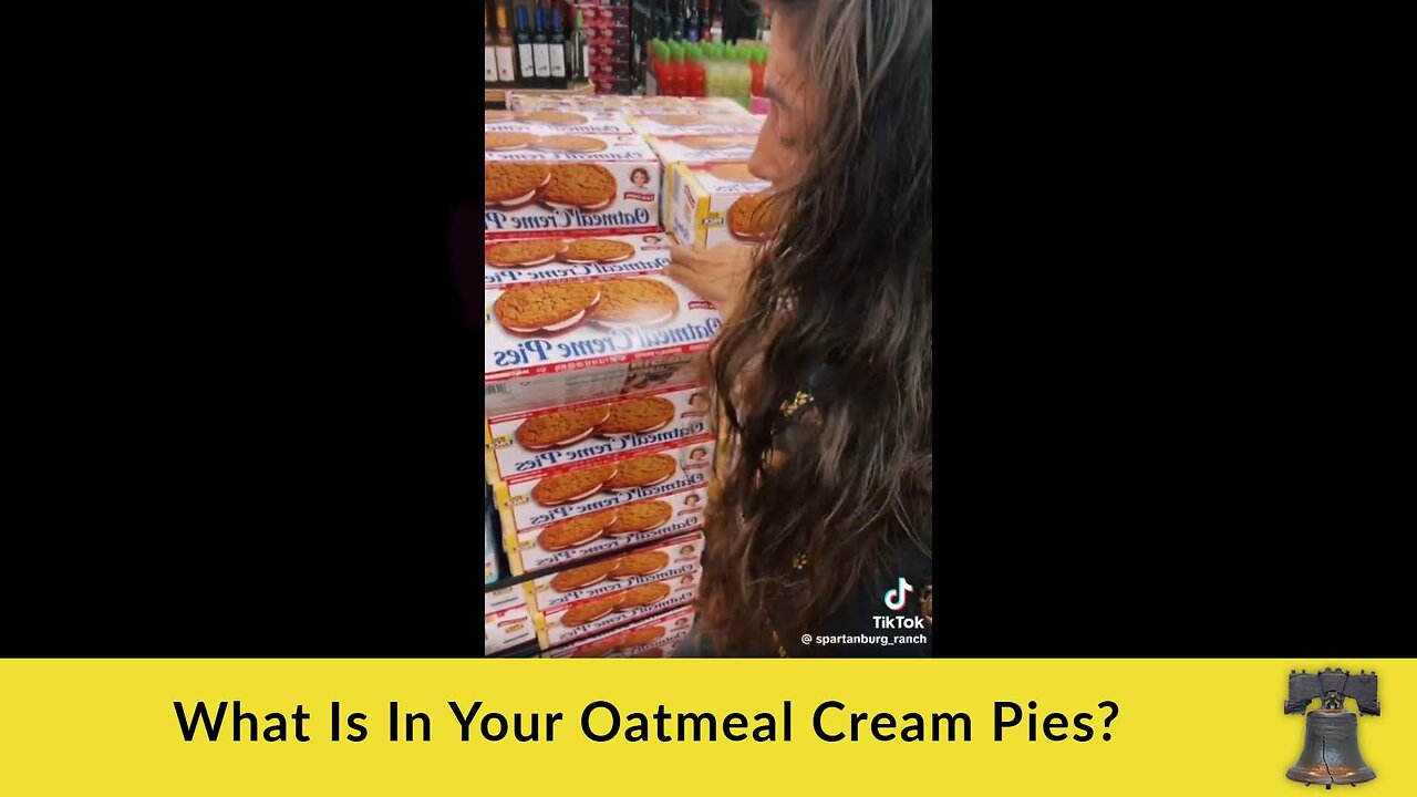 What Is In Your Oatmeal Cream Pies?