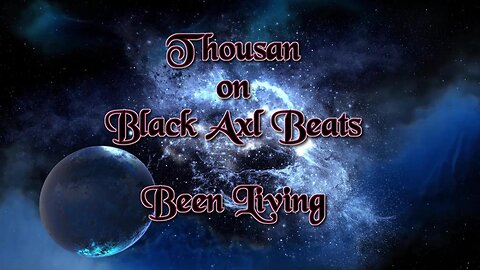 Thousan On Black Axl Beats - Been Living