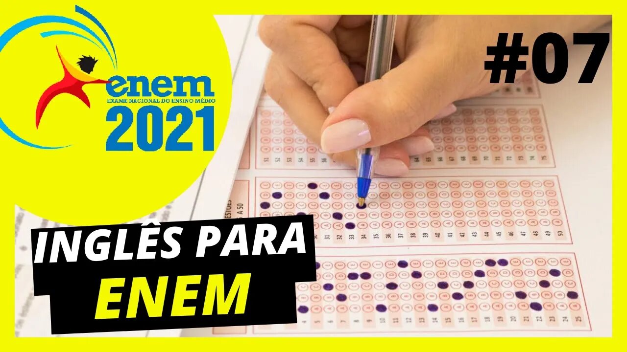 INGLÊS NO ENEM| COMO INTERPRETAR TEXTOS | INGLÊS PARA ENEM| CURSO DE INGLÊS ENEM 2021|LEITURA GUIADA