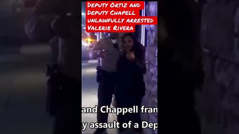 Deputy Ortiz Arrests Woman For Filming.