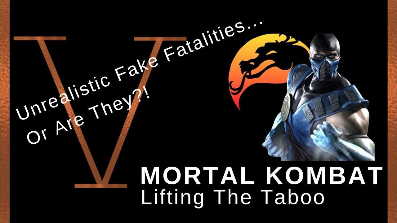 Mortal Kombat - Lifting The Taboo