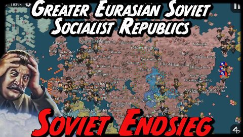 GREATER EURASIAN SOVIET SOCIALIST REPUBLICS! Soviet Endsieg #4 Fake War Mod