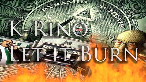 K-Rino: Let Babylon Burn