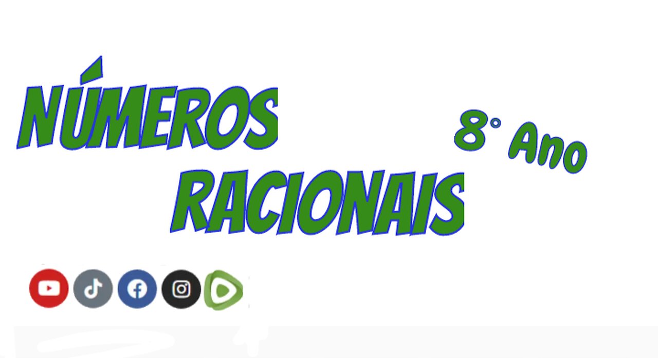 Operações com Números Racionais - 8º Ano