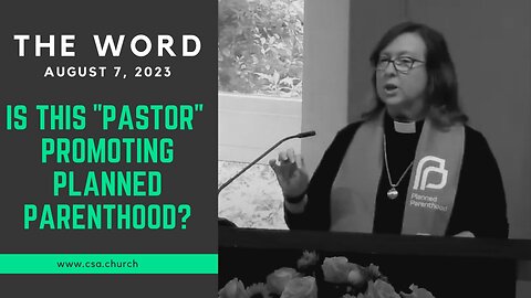 The Word: August 7, 2023