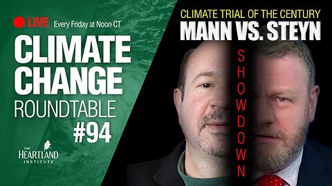 Climate Trial of the Century: Mann vs Steyn 