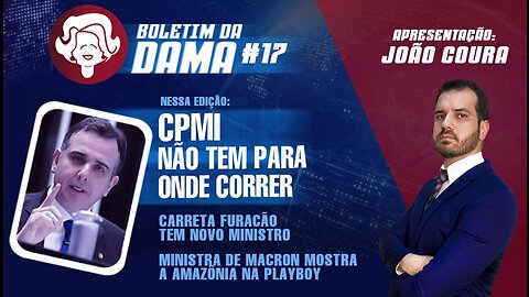 Pacheco não tem para onde correr - Boletim da Dama #17