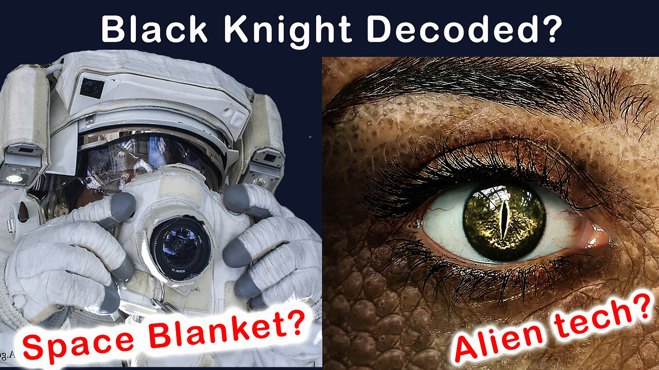 Black Knight - Aliens? Mystery Explored!