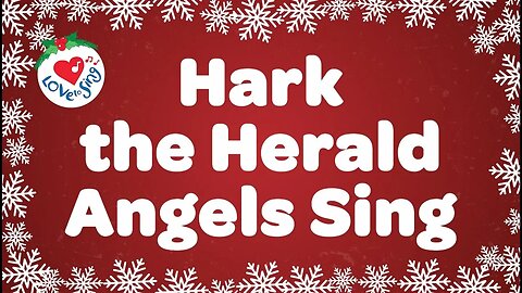 Hark the Herald Angels Sing with Lyrics | Christmas Carol & Song