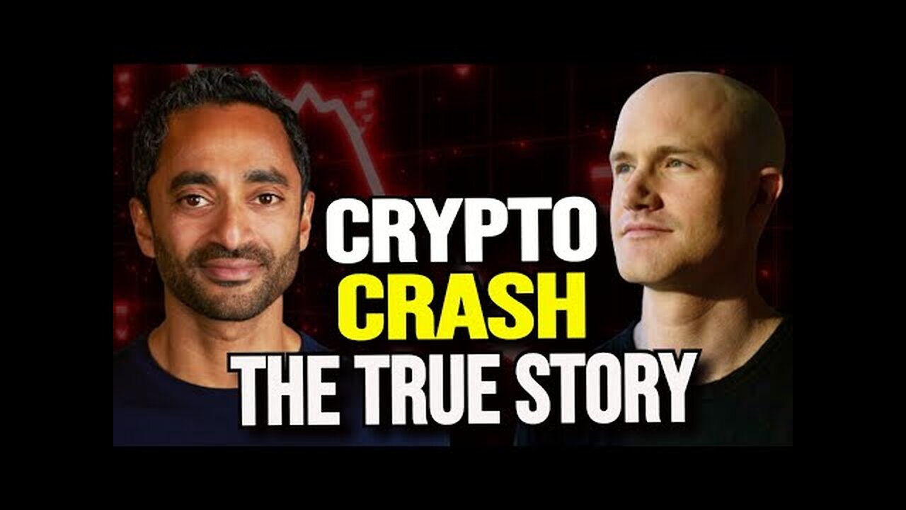 Chamath Palihapitiya And Brian Armstrong Reacts To Crypto Crash - Prepare For This Next