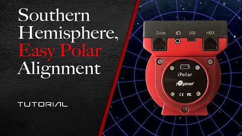 Southern Hemisphere - Easy Polar Alignment
