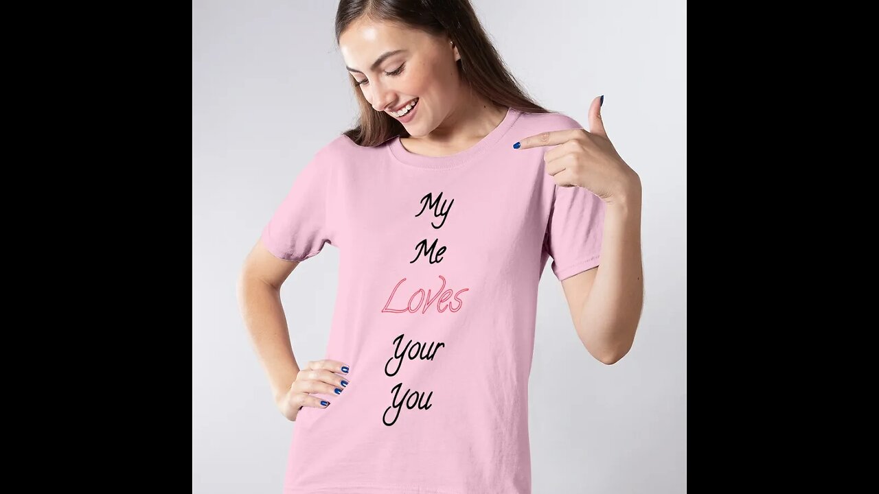 My Me Loves Your You | T-shirt Design