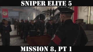 Sniper Elite 5: Rubble and Ruin, Pt 1