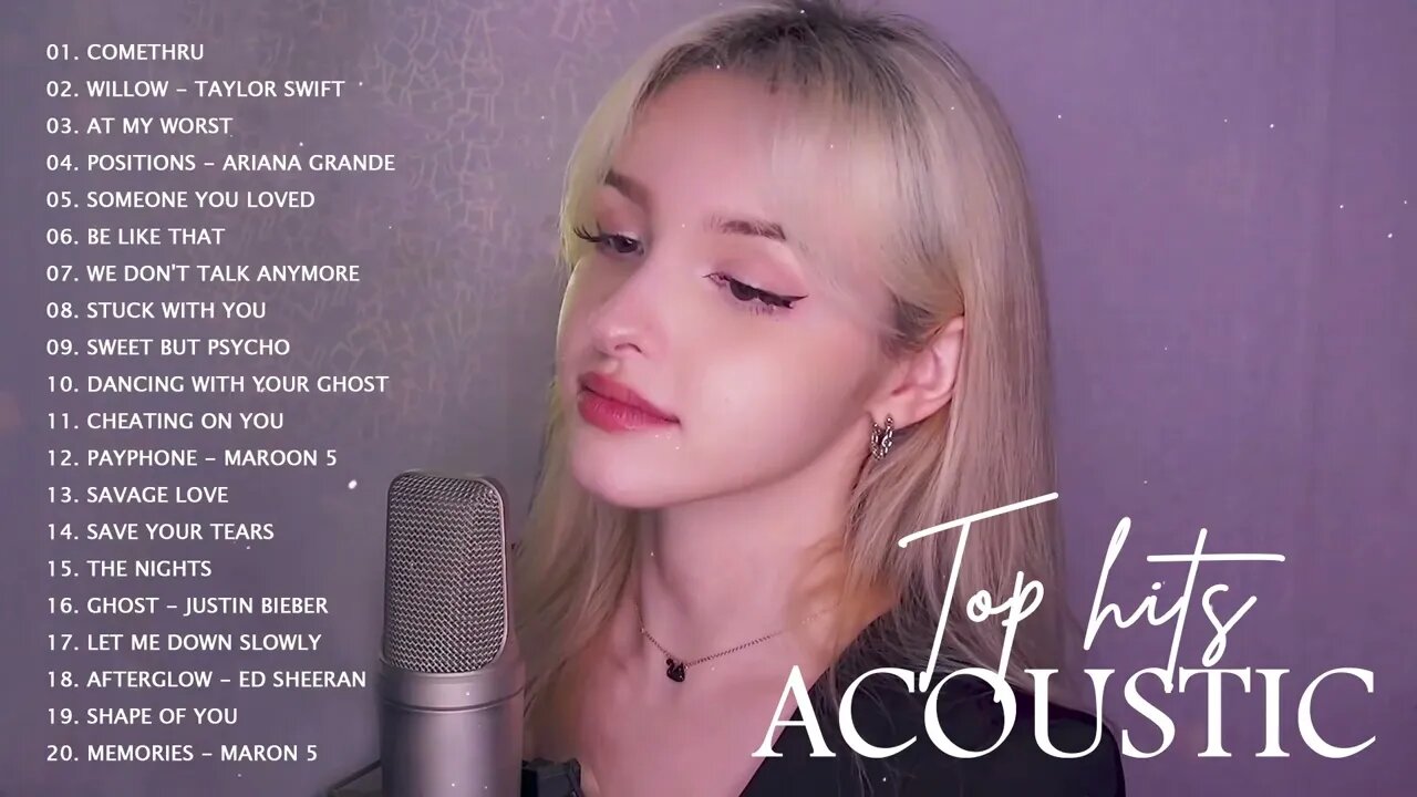 Top Acoustic Songs 2022 Acoustic Cover Of Popular Songs Acoustic Greatest Hits Cover