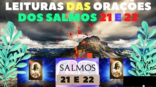 leituras das orações dos salmos 21 e 22 oficial