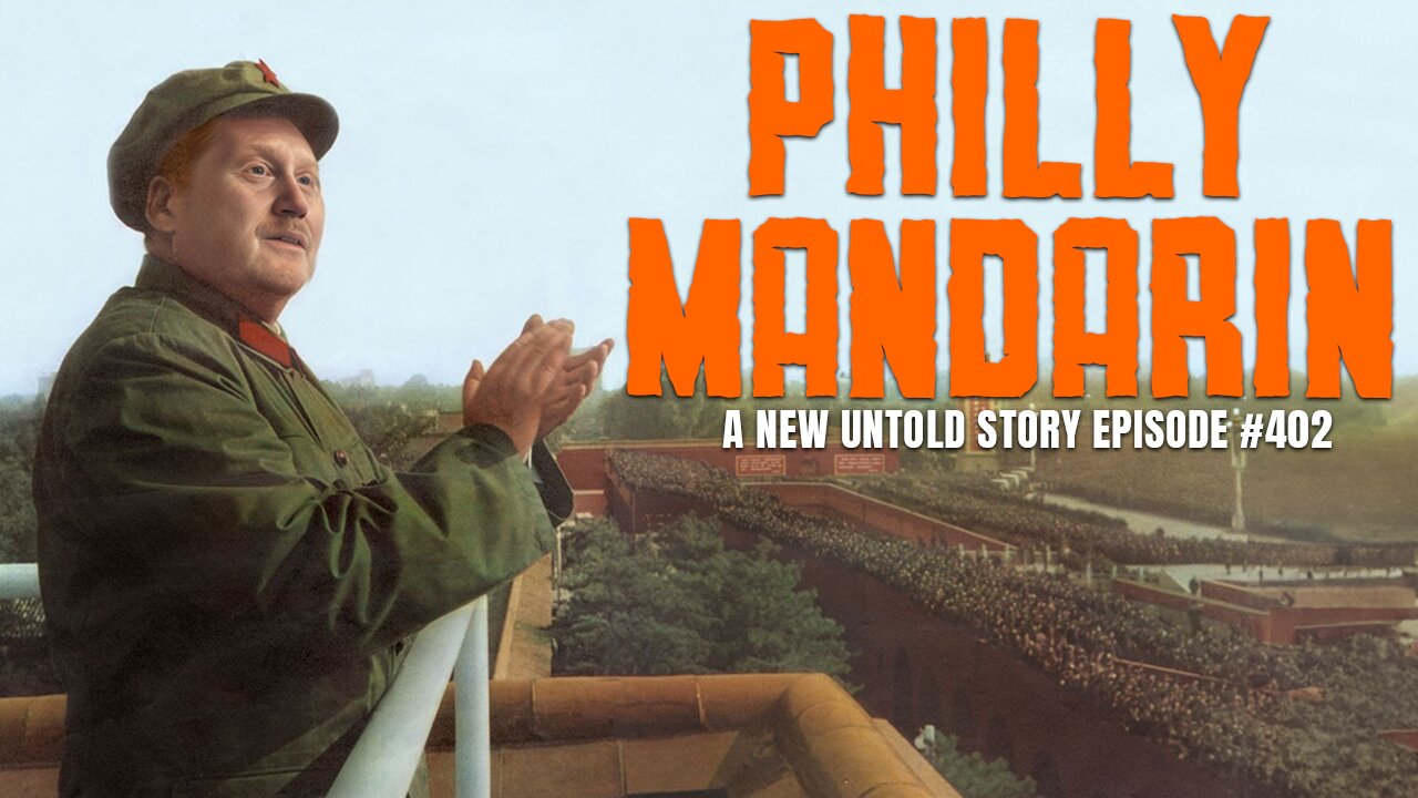 Philly Mandarin - A New Untold Story: Ep. 402