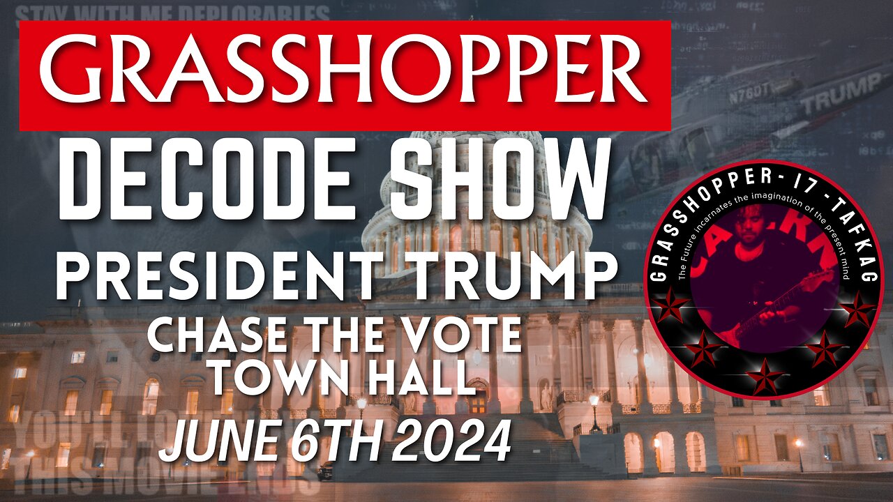 Grasshopper Live Decode Show - Trump Town Hall June 6th 2024