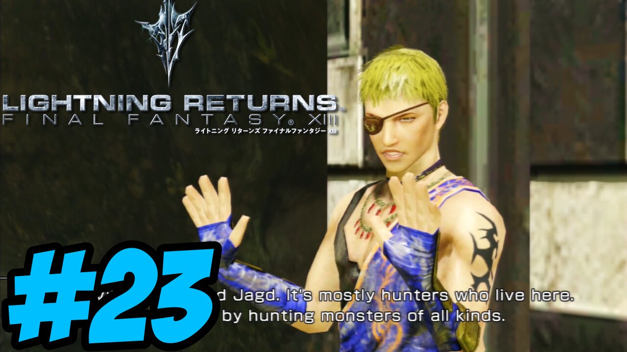 Lighting Returns: Final Fantasy XIII - Part 23: Call Me the Huntress