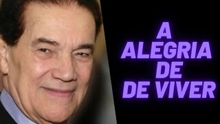 Divaldo Franco - A Alegria de Viver.