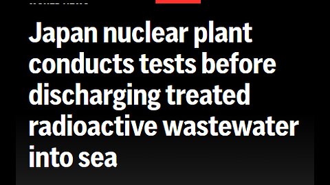 FUKUSHIMA WILL RELEASE RADIOACTIVE WATER INTO THE OCEAN BECAUSE THERE ARE NO OTHER OPTIONS