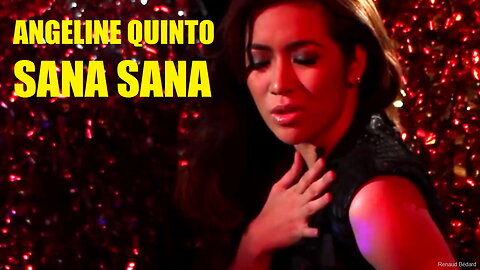 ANGELINE QUINTO - SANA SANA