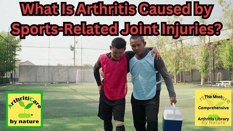 Sports Injuries and Arthritis The Hidden Connection ArthritiCare