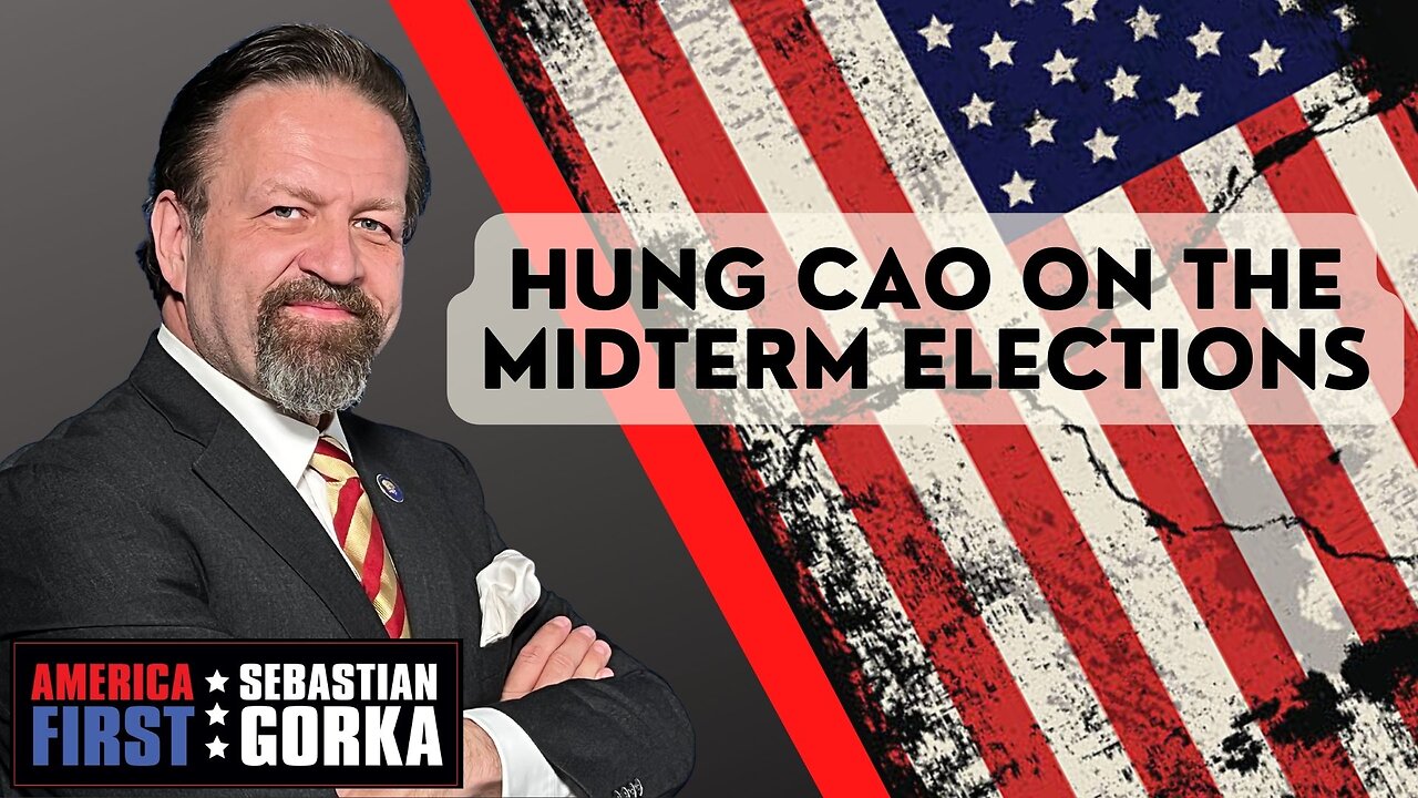 Hung Cao on the Midterm Elections. Hung Cao with Sebastian Gorka on AMERICA First