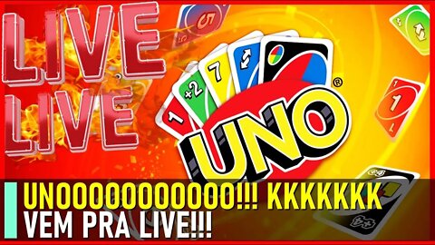 HOJE ACABA AS AMIZADES NO UNO KKKK (LIVE)