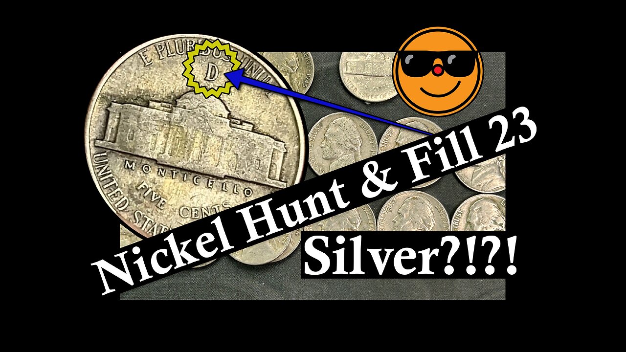 Silver?!?! - Nickel Hunt & Fill 23