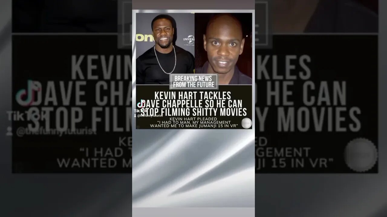 Kevin Hart tackles Dave Chappelle so he can stop filming shitty movies