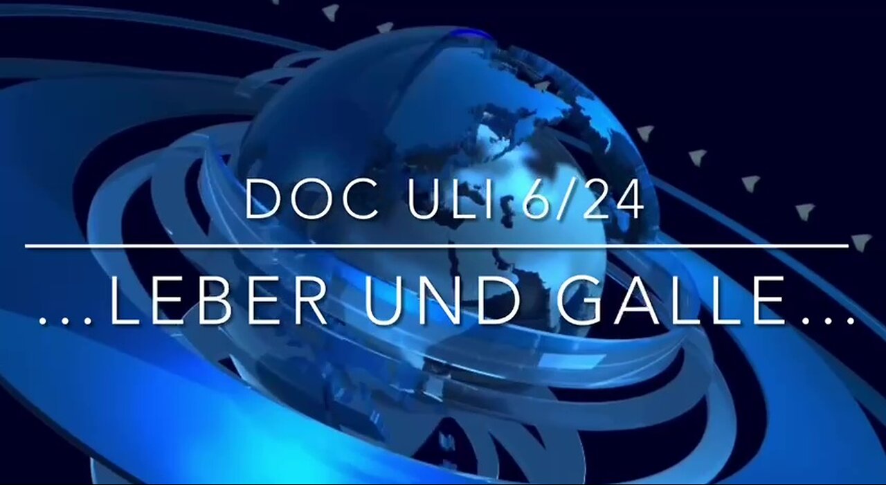 February 9, 2024......🚑....DOC ULI....6/24…LEBER UND GALLE....🚑....🇨🇭🇦🇹🇩🇪