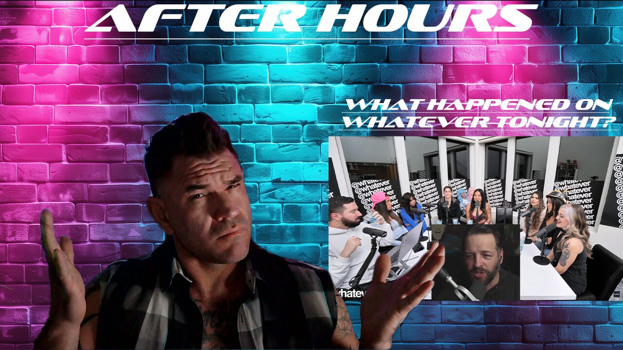 After Hours: so what happened on whatever podcast tonight?