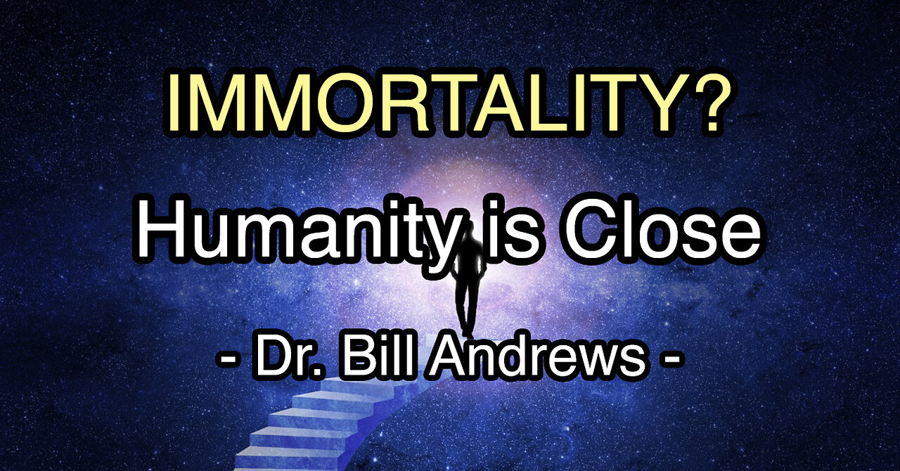 Immortality is on our Doorstep, Pet Immortality can Happen Now w/ Dr. Bill Andrews (1of2)