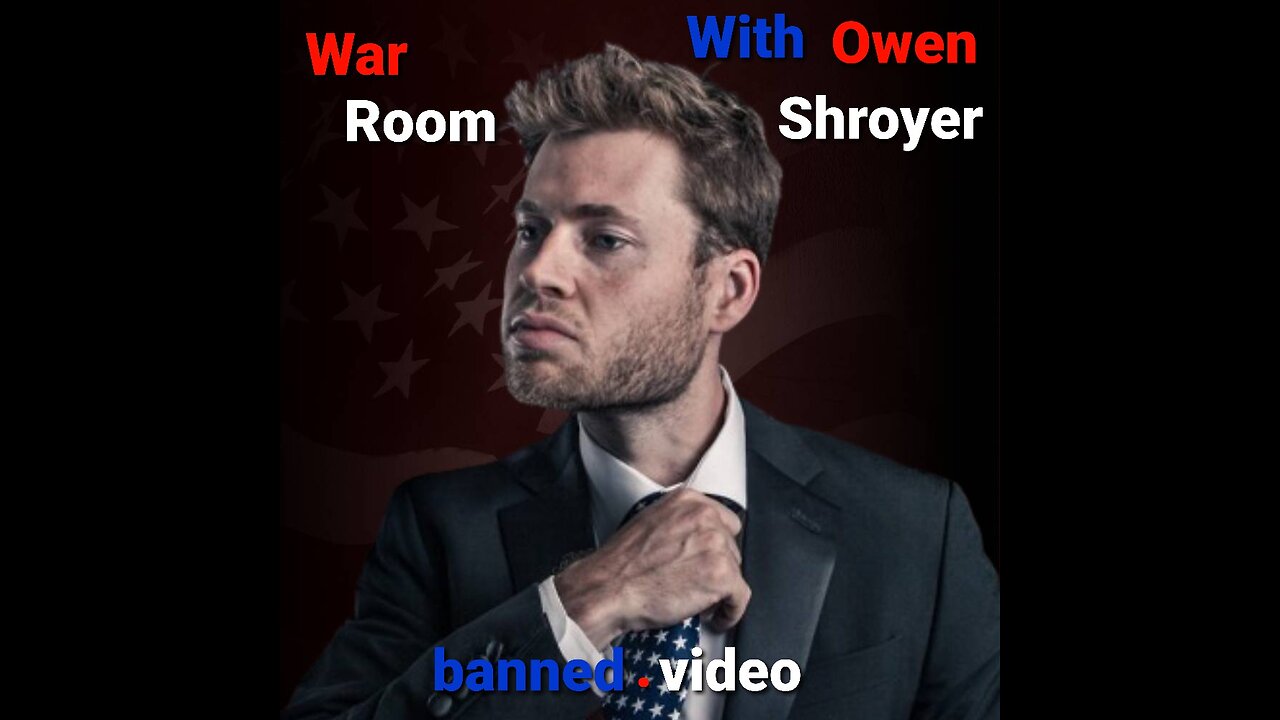 War Room With Owen Shroyer (FULL) 05. 28. 24.