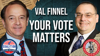 Your Vote Matters (Val Finnell Interview)