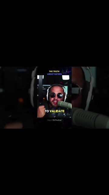 The Truth About Haters