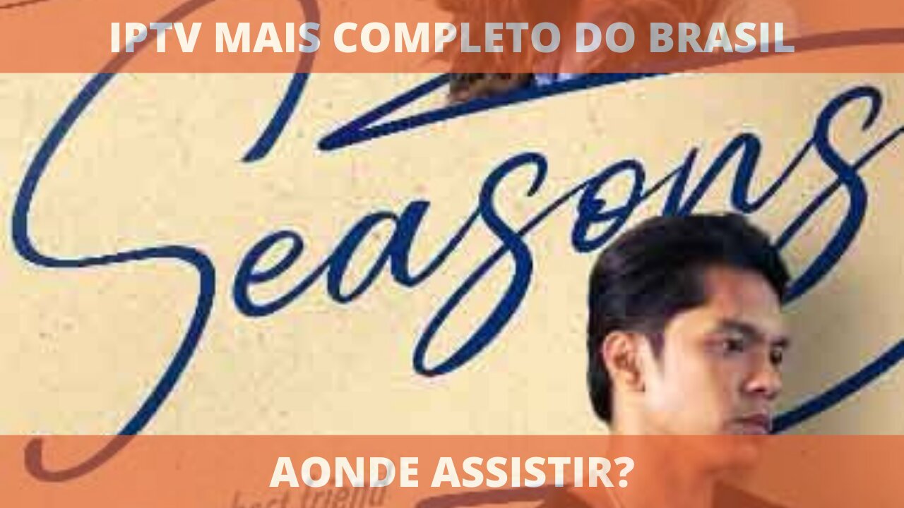 Aonde assistir o filme ESTAÇÕES DO AMOR