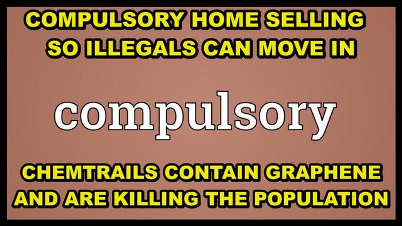 Nightmare for many | Compulsory home selling to house illegals | Chemtrails killing us
