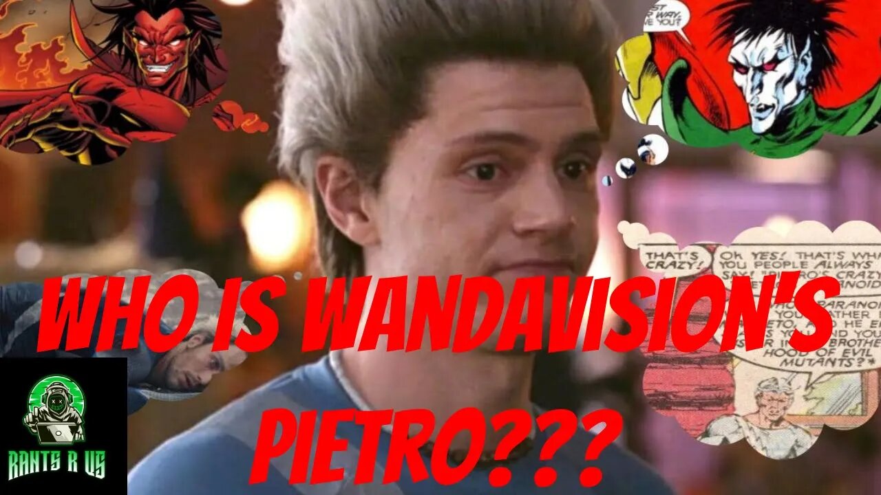 WandaVision's Quicksilver Theories???