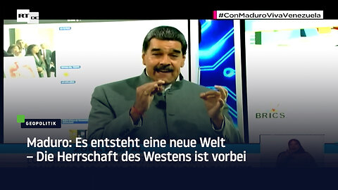 Maduro: Es entsteht eine neue Welt – Die Herrschaft des Westens ist vorbei