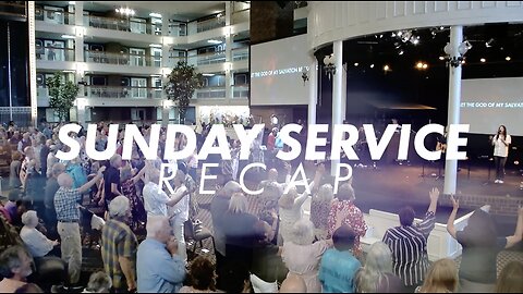 Sunday Service Recap 6-11-2023