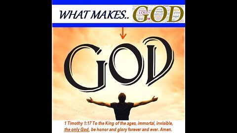 What Makes God - GOD!